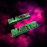Blaixer/blatter